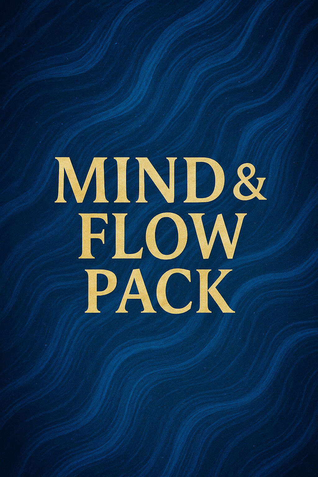 Mind & Flow Pack